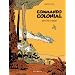 Commando Colonial, Tome 1 : Op�ration Ironclad