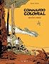 Commando Colonial, Tome 1 : Op�ration Ironclad