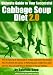 Cabbage Soup Diet 2.0 - The Ultimate Guide
