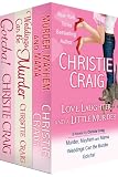 Love, Laughter and a Little Murder: 3 Novels by Christie Craig
