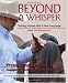 Beyond a Whisper: Training Horses with a New Language from the Behaviorist