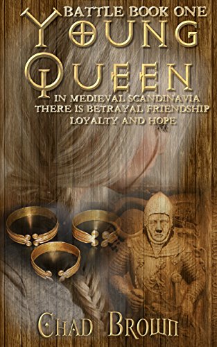 Young Queen (Battle Book 1), by Chad Brown