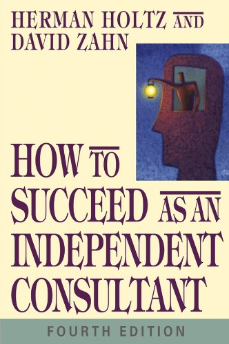how to succeed as an independent consultant