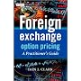 Foreign Exchange Option Pricing: A Practitioner's &hellip de Iain Clark