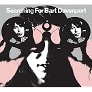 Searching for Bart Davenport