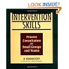 Intervention Skills: Process Consultation for Small Groups and Teams