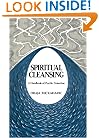 Spiritual Cleansing: A Handbook of Psychic Protection