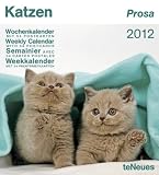 Katzen Prosa 2012: Wochenkalender