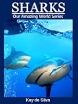 Sharks: Amazing Pictures & Fun Facts...