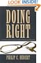 Doing Right: A Practical Guide to Ethics for Medical Trainees and Physicians