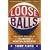 Loose Balls: The Short, Wild Life of the American Basketball Association