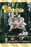 The Merry Maines: A Shaggy Cat Story