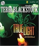 True Light: A Restoration Novel