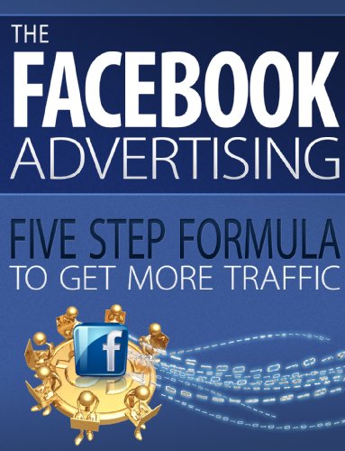 The Facebook Advertising Five Step Formula To Get More Traffic, by Maria Gudelis