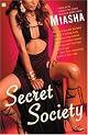 Secret Society: A Novel