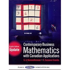 Contemporary Business Mathematics with Canadian Applications with MathXL Student Access Kit, Eighth Edition Update
