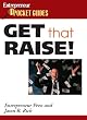 Get That Raise! (Entrepreneur Pocket Guides)
