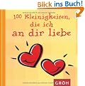100 Kleinigkeiten, die ich an dir liebe