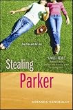 Stealing Parker