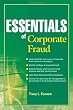 Essentials of Corporate Fraud (Essentials Series)