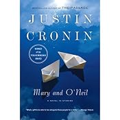 Mary and O'Neil | [Justin Cronin]