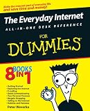 Buy : The Everyday Internet All-in-One Desk Reference For Dummies (For Dummies (Computers))