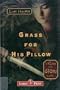 Grass for His Pillow (Tales of the Otori: Book 2)