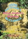 For Wealth & Material Abundance - Divine Mother's Blessings