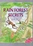 Rain Forest Secrets