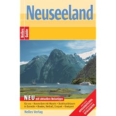 Nelles Guide Neuseeland (Reisef�hrer) mit extra Hotelverzeichnis