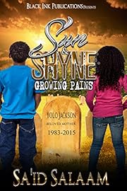 Sun & Shyne: Growing Pains