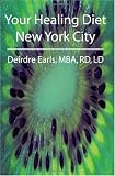 Your Healing Diet New York City