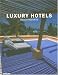 Luxury Hotels: Beach Resorts (Luxury)