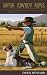Super Cowboy Rides (Comic Boyhood Tales)