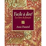Facile à dire Les Sons du fran?ais