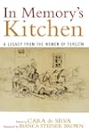In Memory's Kitchen: A Legacy from th...