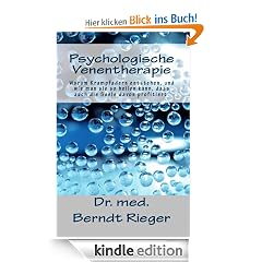 Psychologische Venentherapie. Warum Krampfadern entstehen, und wie man sie so heilen kann, dass auch die Seele davon profitiert.