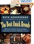 The Best Quick Breads: 150 Recipes for Muffins, Scones, Shortcakes, Gingerbreads, Cornbreads, Coffeecakes, and More