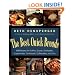 The Best Quick Breads: 150 Recipes for Muffins, Scones, Shortcakes, Gingerbreads, Cornbreads, Coffeecakes, and More