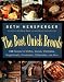 The Best Quick Breads: 150 Recipes for Muffins, Scones, Shortcakes, Gingerbreads, Cornbreads, Coffeecakes, and More The Best Quick Breads: 150 Recipes for Muffins, Scones, Shortcakes, Gingerbreads, Cornbreads, Coffeecakes, and More