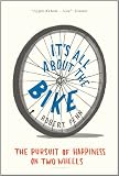 It's All About the Bike