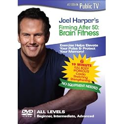 Joel Harper's Firming After 50: Brain Fitness