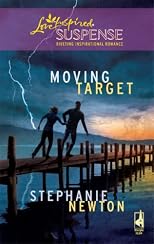 Moving Target (Steeple Hill Love Inspired Suspense)