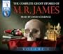 The Complete Ghost Stories of M.R. James (Volume One)