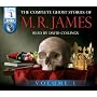 The Complete Ghost Stories of M.R. James (Volume One): 1