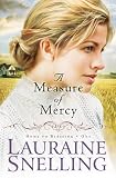 Measure of Mercy, A (Home to Blessing)