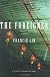 The Foreigner: A Novel [Paperback]