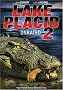 Lake Placid 2 (Unrated) Lake Placid 2 (Unrated)