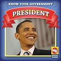 President (Know Your Government)