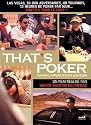 That's Poker